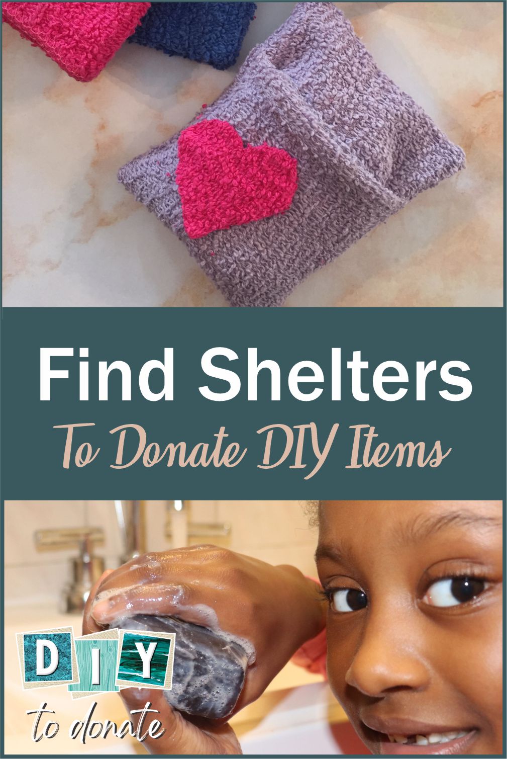 How to Find a Shelter for Your Handmade Personal Care Items Information about finding a local shelter to donate your handmade items and ideas on what to make! #diytodonate #donate #diy #careitems #personalcareitems #donation #handmade #shelters #crafts