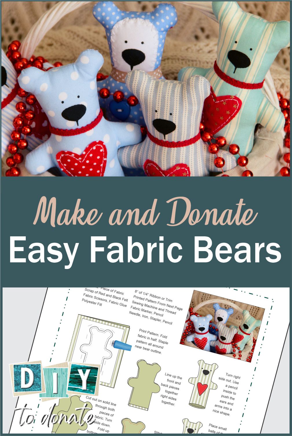 Kids can make super easy handmade bears to donate. Get our pattern or SVG file free and found out where you can donate to children in need. #diytodonate #diy #printable #handmade #bear #handmadebear #giveback #donate #helpers #advocate #kids